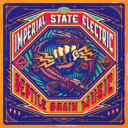 Imperial State Electric : Reptile Brain Music